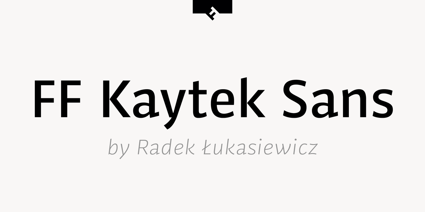 Beispiel einer FF Kaytek Sans-Schriftart